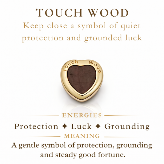 TOUCH WOOD